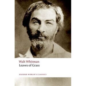 Leaves of Grass -- Walt Whitman